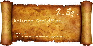 Kaluzsa Szalóme névjegykártya